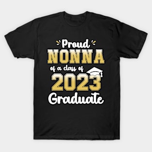 Proud Nonna of a Class of 2023 Graduate Senior Graduation T-Shirt